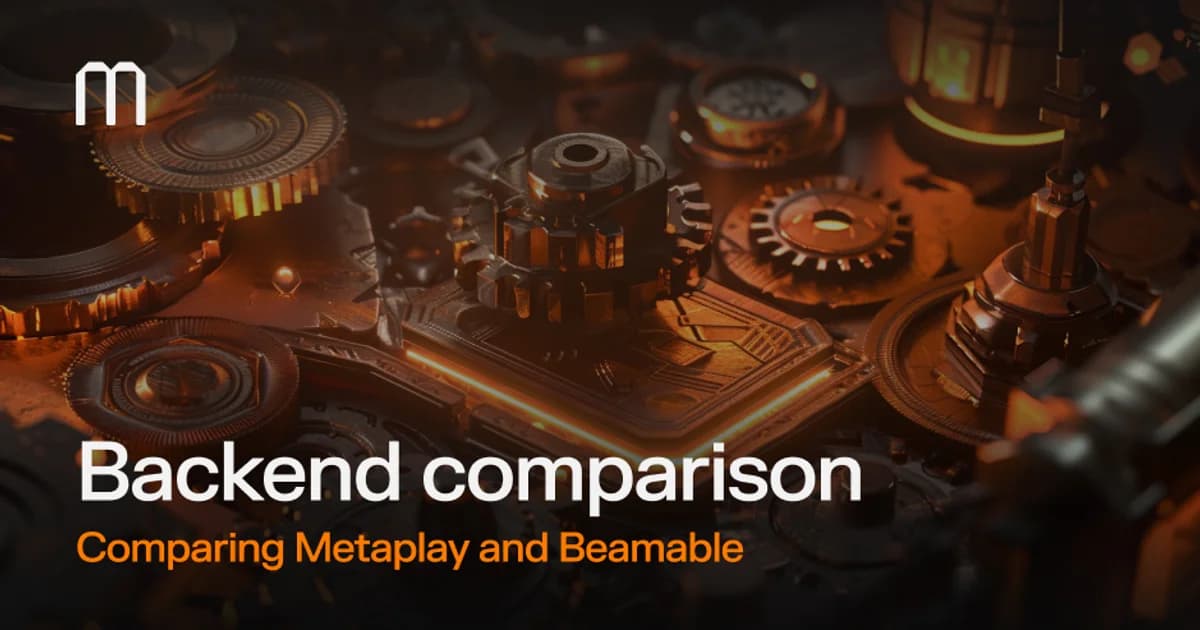 Metaplay vs Beamable: A Practical Comparison for Game Developers