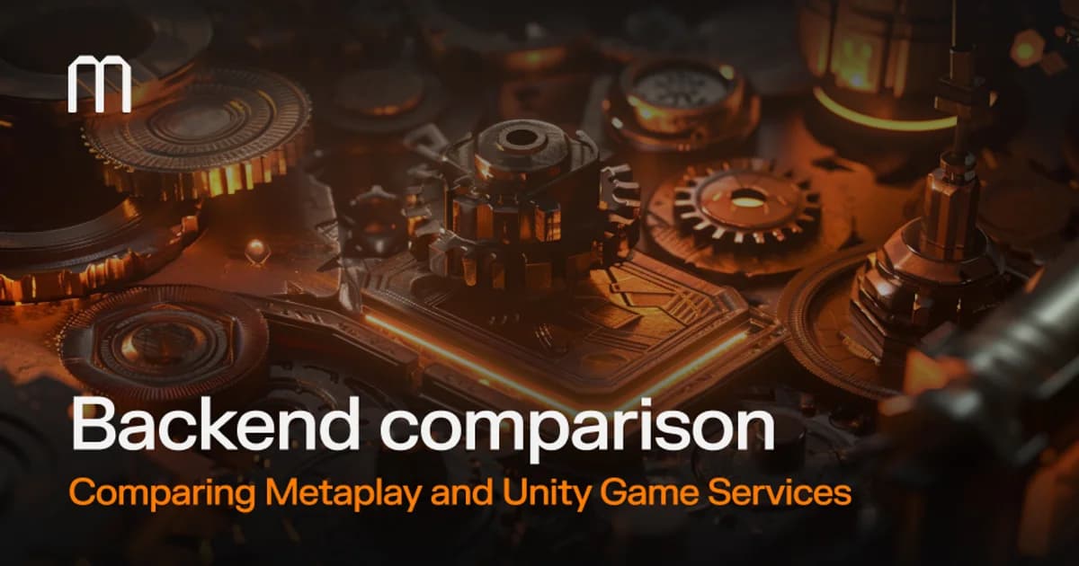 Metaplay vs Unity Gaming Services: Which Game Backend Should You Choose?