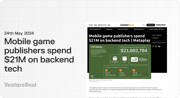 Venture Beat - Metaplay survey - Mobile game